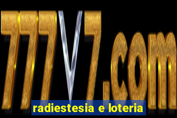 radiestesia e loteria